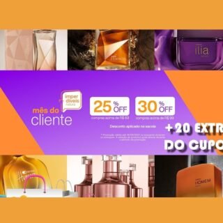[NATURA] Mês do Cliente: Seleção de Perfumaria com 30% de Desconto nas Compras Acima de R$ 99 Aplicado Diretamente no Carrinho