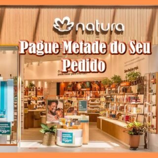 [NATURA] Pague Apenas Metade do Seu Pedido: Na Compra 3 ou Mais Itens do Link Abaixo Você Ganha 30% de Desconto + 20% Extra do Cupom