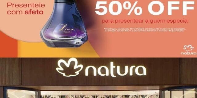 [NATURA] Seleção de Produtos com até 50% de DESCONTO