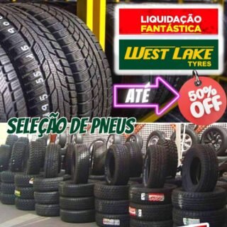 Seleção de Pneus Westlake em promoção