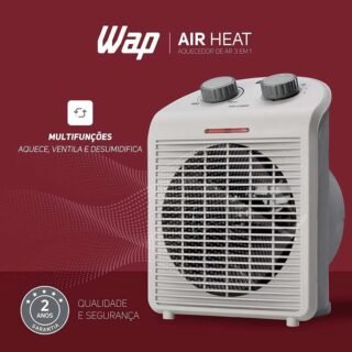 Aquecedor WAP AIR HEAT 3 em 1 Aquece, Ventila e Desumidifica 1500W 220V