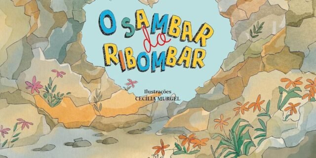 Livro O sambar do ribombar – Ana Dantas